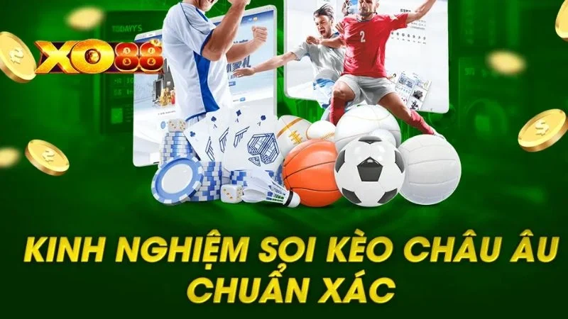 Kèo Châu Âu Nghiên cứu kỹ về đội bóng trước khi chơi kèo châu Âu
